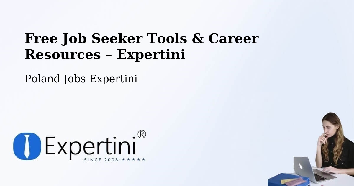 Free Job Seeker Tools & Career Resources – Piecki - Piecki, Poland Jobs Expertini