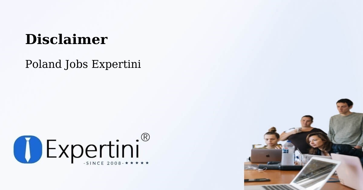 Disclaimer – Piecki - Poland Jobs Expertini