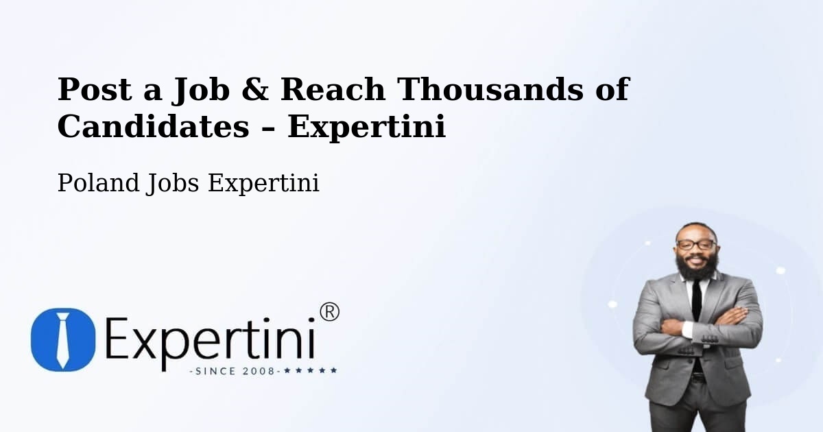 Post a Job in Piecki – Hire the Right Talent - Piecki, Poland Jobs Expertini
