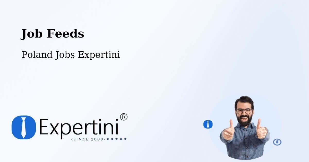 Job Listings Feed – Piecki - Poland Jobs Expertini