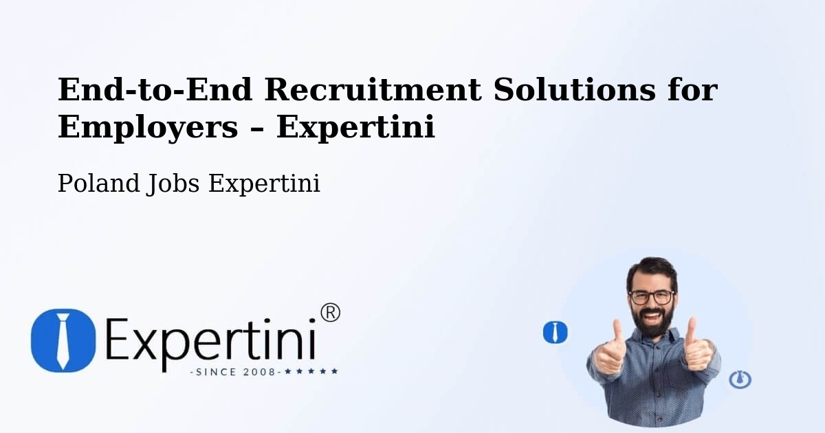 Recruitment Solutions for Employers – Piecki - Piecki, Poland Jobs Expertini